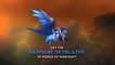 New Mount - Sapphire Skyblazer  - World of Warcraft