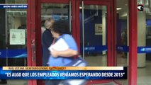 “Es algo que los empleados veníamos esperando desde 2013”