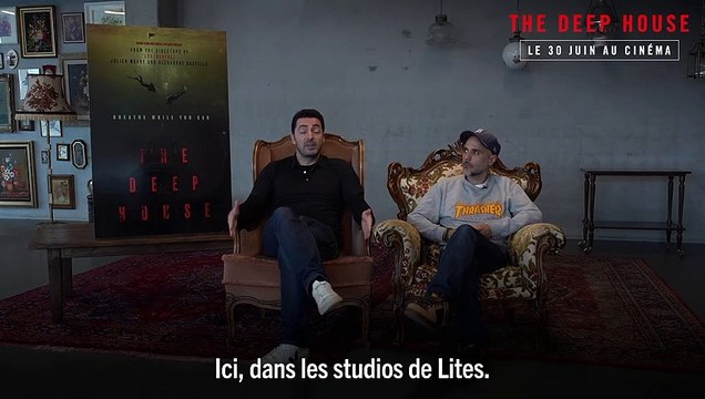 The Deep House Film - Les coulisses
