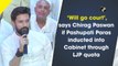 ‘Will go court’, says Chirag Paswan if Pashupati Paras inducted into Cabinet through LJP quota