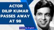Dilip Kumar: A legendary actor| Super Star| 'Ultimate method Actor'| Dies at 98 | Oneinda News