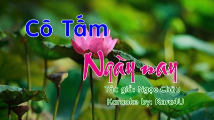 Cô tấm ngày nay Karaoke - Tone nữ [Kara4U]