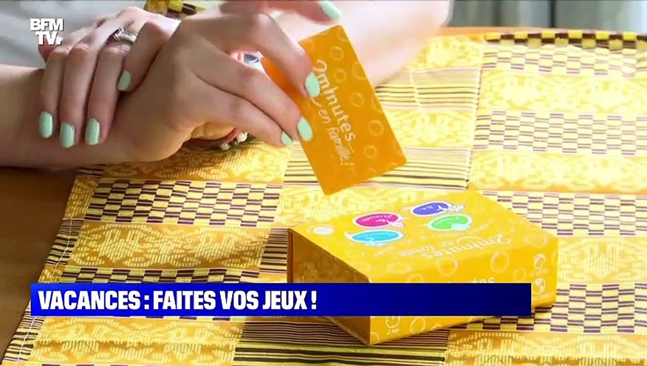 Vacances: faites vos jeux ! -07/07