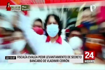 Fiscalía evalúa pedir levantamiento del secreto bancario de Vladimir Cerrón