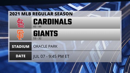 Cardinals @ Giants Game Preview for JUL 07 -  9:45 PM ET
