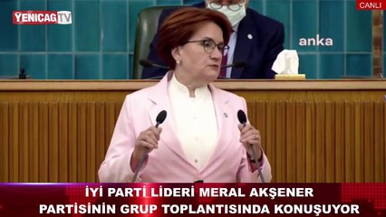 Akşener'den Erdoğan'a: ''Biz utandık, kendisi utanmadı''