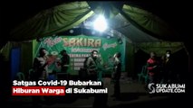 Satgas Covid-19 Bubarkan Hiburan Warga di Sukabumi