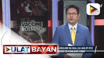 Breaking News: DOH, nilinaw na maaaring pa ring i-require ng mga LGU ang RT-PCR Test sa mga turista na papasok sa kanilang lugar