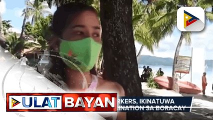 Ilang tourism workers, ikinatuwa ang Ceremonial Vaccination sa Boracay