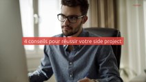 4 conseils pour réussir son side project