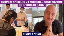 Dilip Kumar Demise | Anupam Kher Breaks Down, Sings 'Suhana Safar' Remembering The Legend