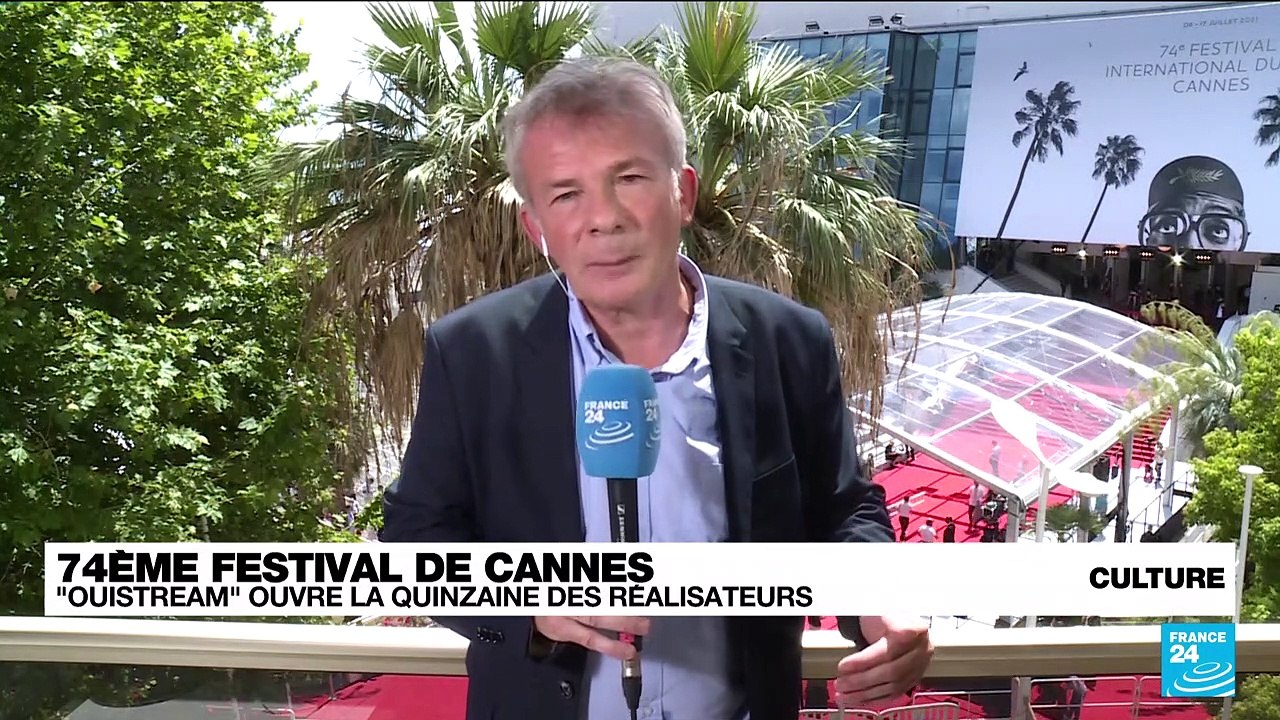 Festival de Cannes : "Ouistream" ouvre la quinzaine des réalisateurs