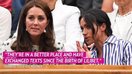 Duchess Kate and Meghan Markle Are ‘in a Better Place’ After Tension