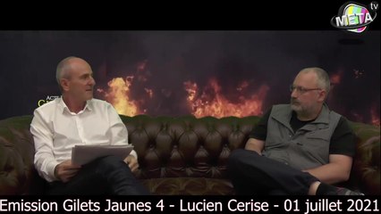 Entretien Gilets Jaunes 4 sur MetaTV – Lucien Cerise  : le Great reset et l'opération Cyber Polygon (01 juillet 2021) par Périclès
