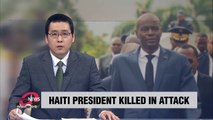 Haiti President Jovenel Moise killed in attack at home