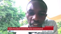 Haiti's President Jovenel Moïse killed in attack at home _ DW News
