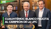 Cuauhtémoc Blanco presume reunión con AMLO y Brandon Moreno, campeón de UFC