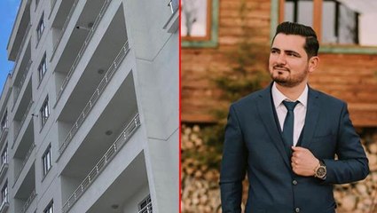 Acı olay! Düğününe 3 gün kalan damat adayı 9. kattan düşerek can verdi