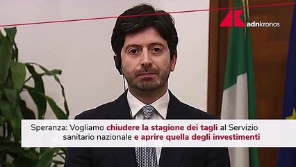 Sanità, Speranza: "Vogliamo chiudere la stagione dei tagli"