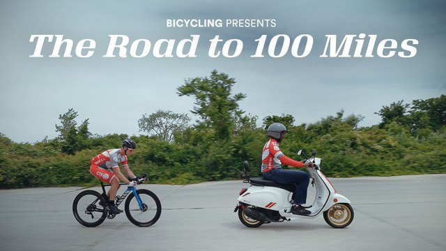 Bicycling Presents: The Road to 100 Miles | Bicycling