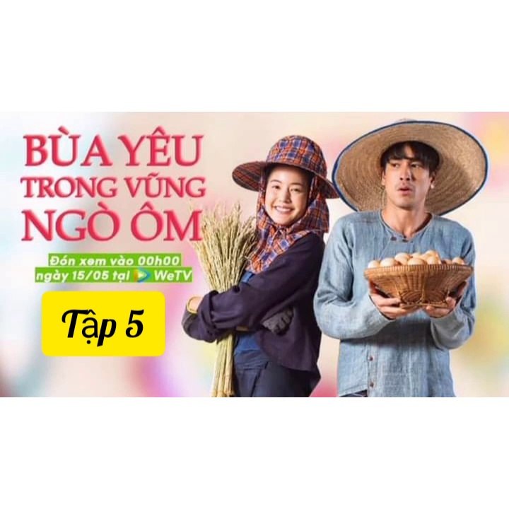 bùa yêu trong vũng ngò ôm tập5