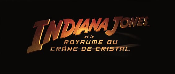 INDIANA JONES ET LE ROYAUME DU CRÂNE DE CRISTAL (2008) Bande Annonce VF - HD