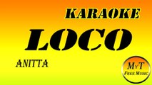 Karaoke - Loco - Anitta - Instrumental - Lyrics - Letra (dm)