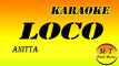 Karaoke - Loco - Anitta - Instrumental - Lyrics - Letra (dm)