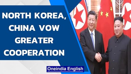 North Korea & China vow greater cooperation against foreign hostility | Oneindia News