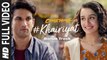 KHAIRIYAT - CHHICHHORE - Sushant, Shraddha - Pritam, Amitabh B-Arijit Singh