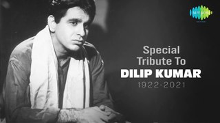 Tribute To Dilip Kumar