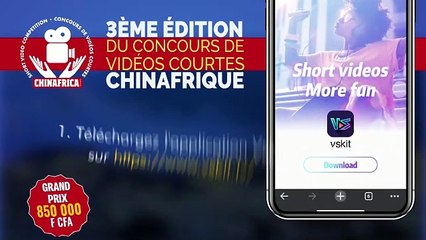 3ème Edition du Concours de Vidéos courtes CHINAFRIQUE