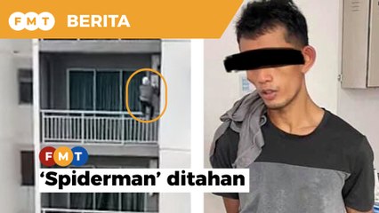 ‘Spiderman’ ditahan, panjat tingkat 19 pecah masuk pangsapuri