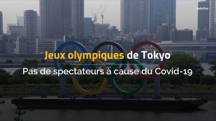 Jeux Olympiques de Tokyo: ça sera sans spectateurs !