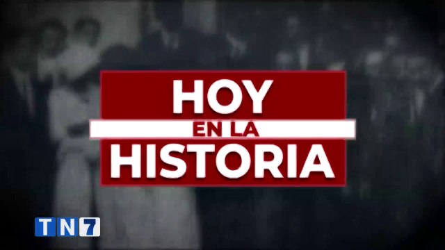 tn7-hoy-en-la-historia-080721