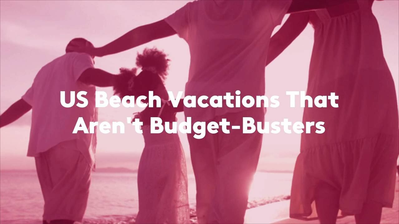 US Beach Vacations That Aren't Budget-Busters