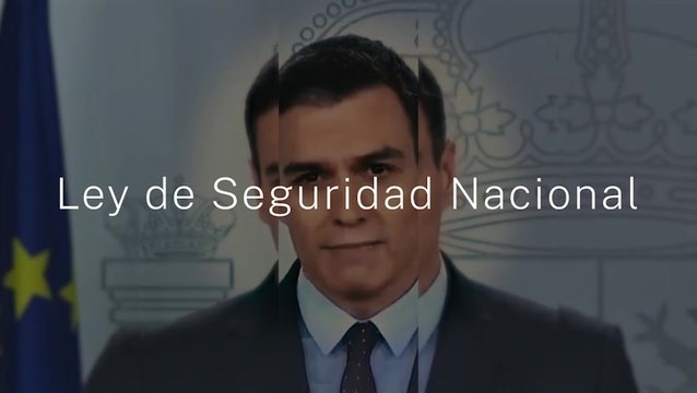 La ley de seguridad nacional da poderes a Sánchez para provocar un cambio constitucional.
