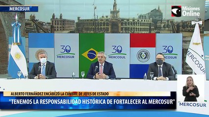 "Tenemos la responsabilidad histórica de fortalecer al Mercosur"