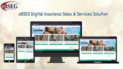 eBSEG Digital Insurance Sales & Services Solution