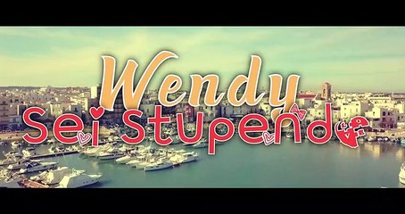 Wendy - Sei stupendo  -