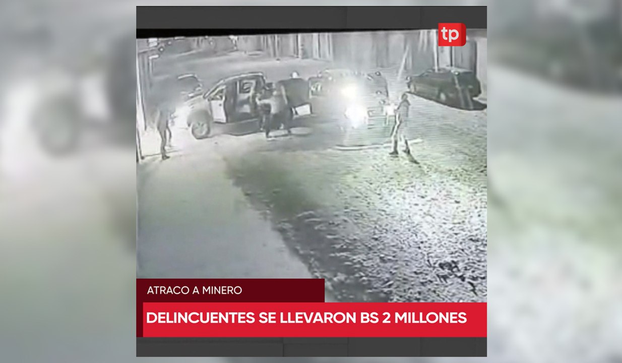 Robaron cerca de Bs 2 millones a minero en El Alto