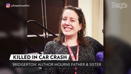 Bridgerton Author Julia Quinn's Father and Sister Killed After Car Hit by Drunk Driver in Utah