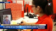 La cadena de electrodomésticos Ribeiro cerró sus puertas