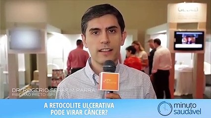 A retocolite ulcerativa pode virar câncer?