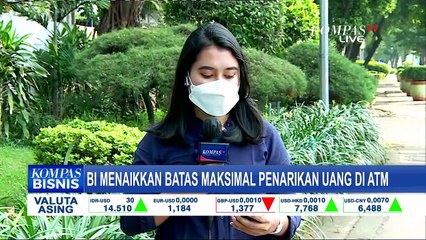 Mulai 12 Juli Bisa Tarik Tunai ATM Maksimal Rp 20 Juta
