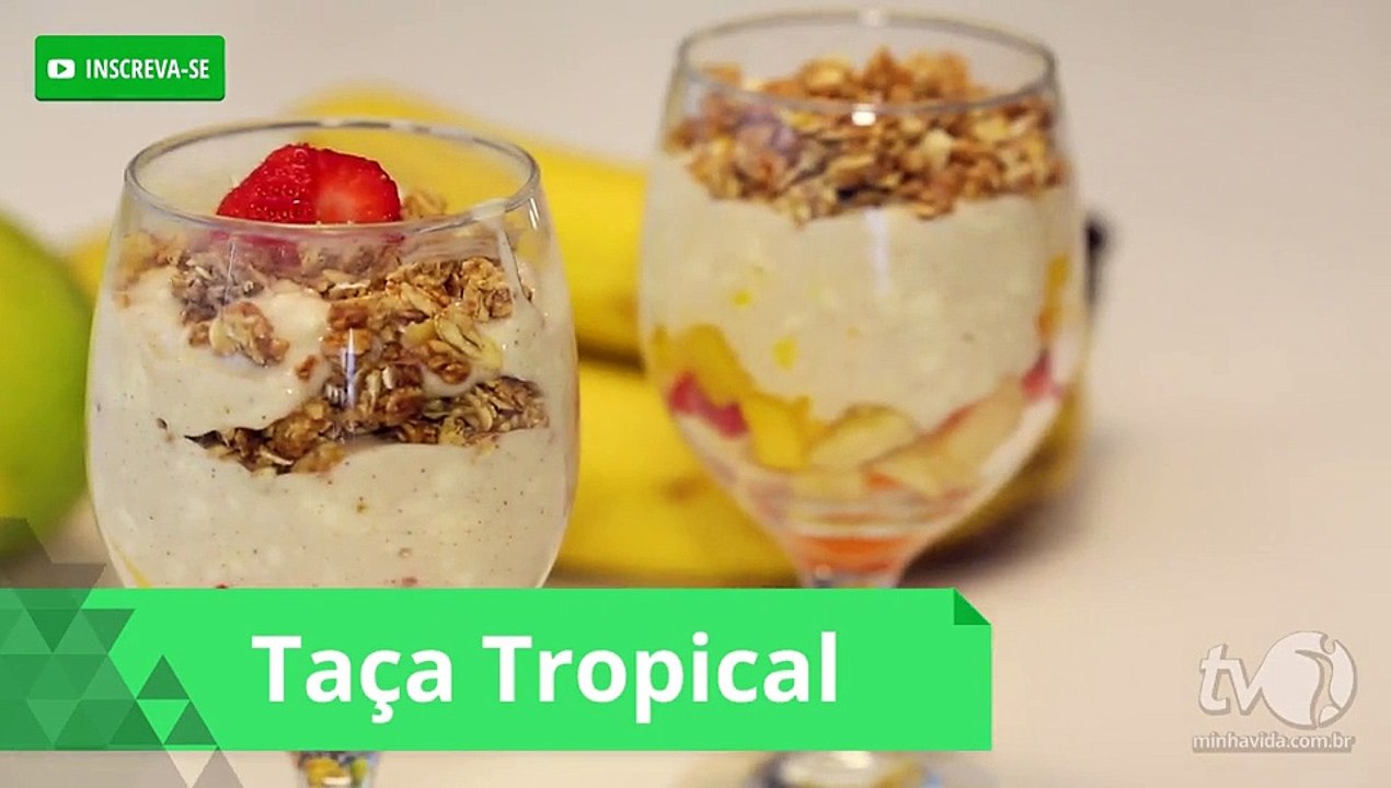 Taça tropical de frutas: faça esta sobremesa pr...