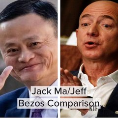 Jack Ma/Jeff Bezos Comparison