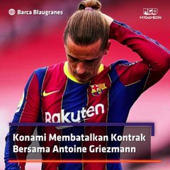 Konami batalkan kontrak Antoine Griezmann