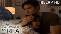 Ang Dalawang Mrs. Real: Anthony breaks Tonton’s heart | RECAP (HD)
