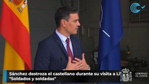 Sánchez destroza el castellano durante su visita a Lituania: 